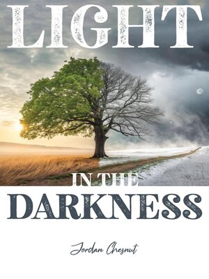 cover image of Light in the Darkness